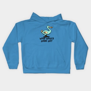 What Would Dodo Do? Kids Hoodie